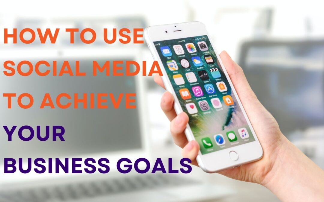How to use social media for your business